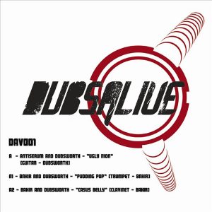 Antiserum, Bakir & Dubsworth - Dubs Alive 001