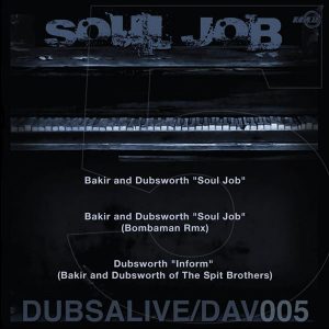 Bakir & Dubsworth - The Soul Job EP