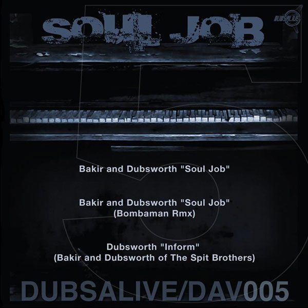 Bakir & Dubsworth - The Soul Job EP