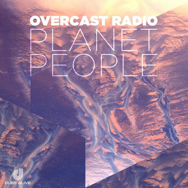 Overcast Radio - Planet People