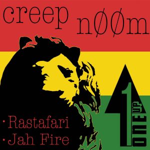1UP-001 Creep n00m