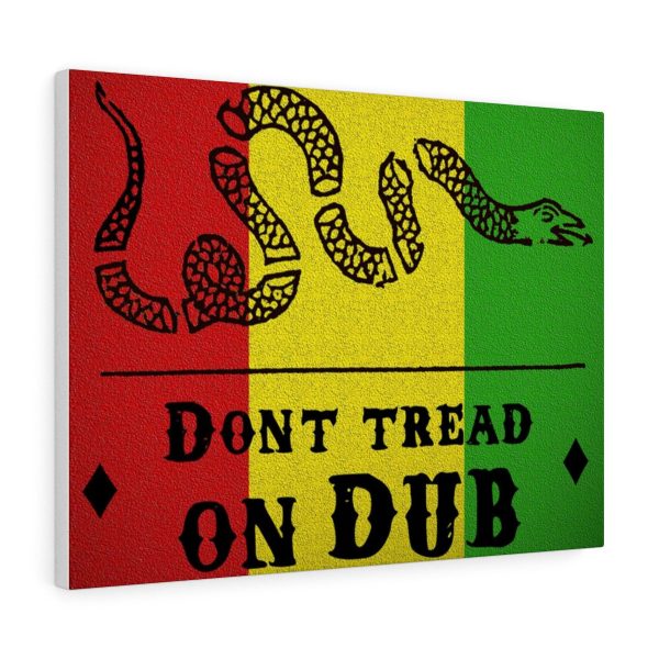 Don't Tread on Dub Canvas Gallery Wraps - Image 4