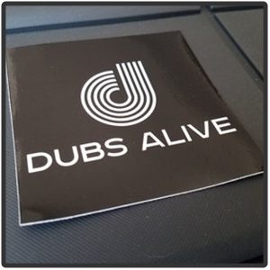 Dubs Alive Stickers