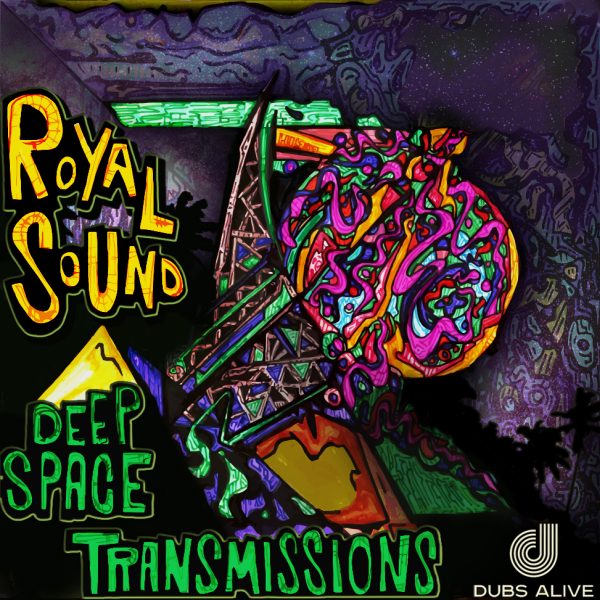Royal Sound - Deep Space Transmissions